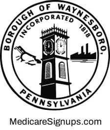 Enroll in a Waynesboro Pennsylvania Medicare Plan.