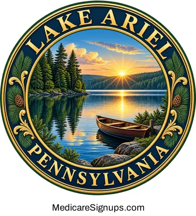 Enroll in a Lake Ariel Pennsylvania Medicare Plan.