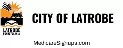 Enroll in a Latrobe Pennsylvania Medicare Plan.