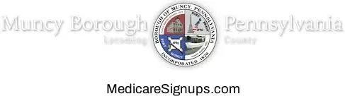 Enroll in a Muncy Pennsylvania Medicare Plan. Enroll in a Muncy Pennsylvania Medicare Plan.